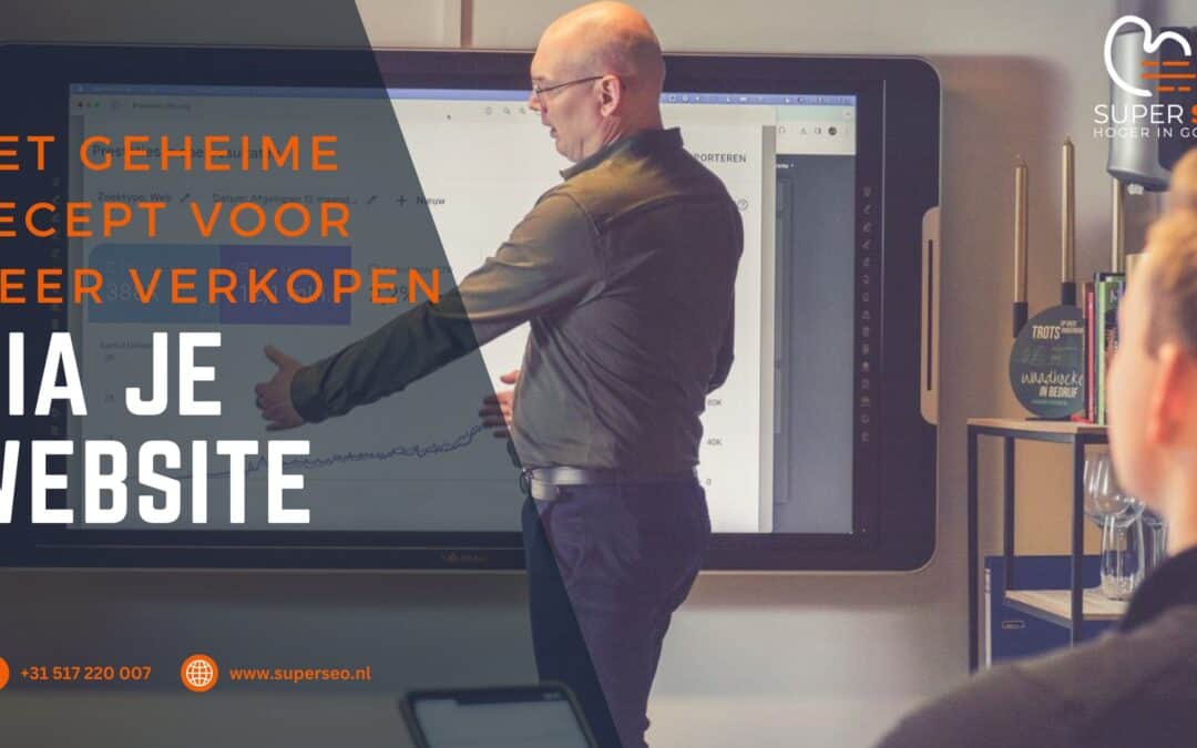 Het geheime recept voor meer verkopen via je website