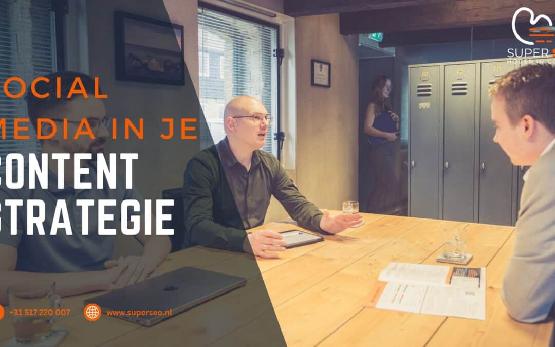 Social Media Marketing als onderdeel van je contentstrategie